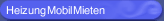Heizung Mobil Mieten